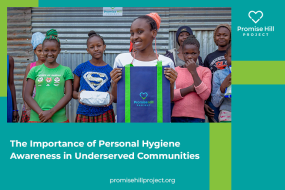 The Importance of Personal Hygiene Awareness in  Disadvantaged Communities