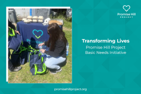 Addressing Basic Needs: Promise Hill Project’s Initiative to Transform Lives