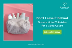 Small Items, Big Impact: Save Your Hotel Toiletries for a Good Cause